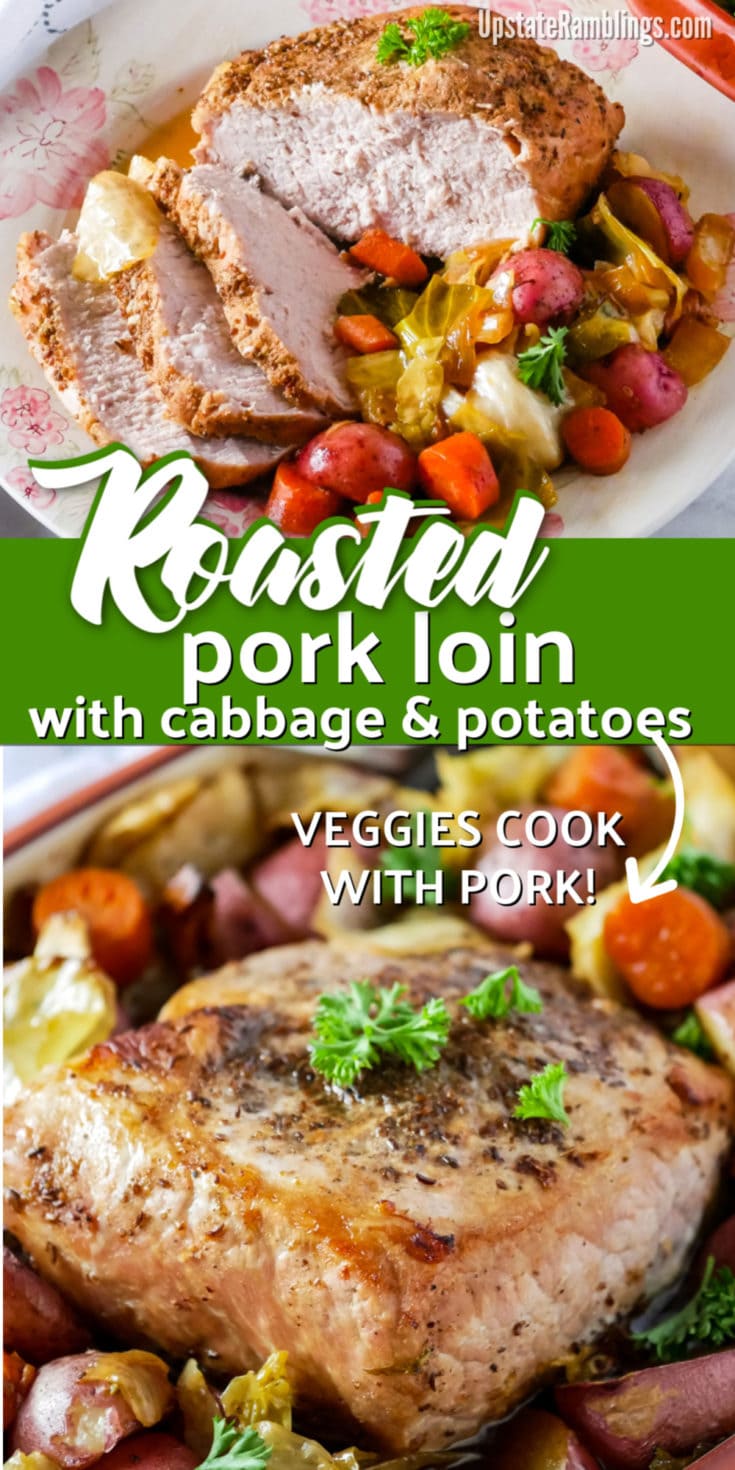Oven Roasted Pork Loin with Cabbage and Potatoes - Upstate Ramblings