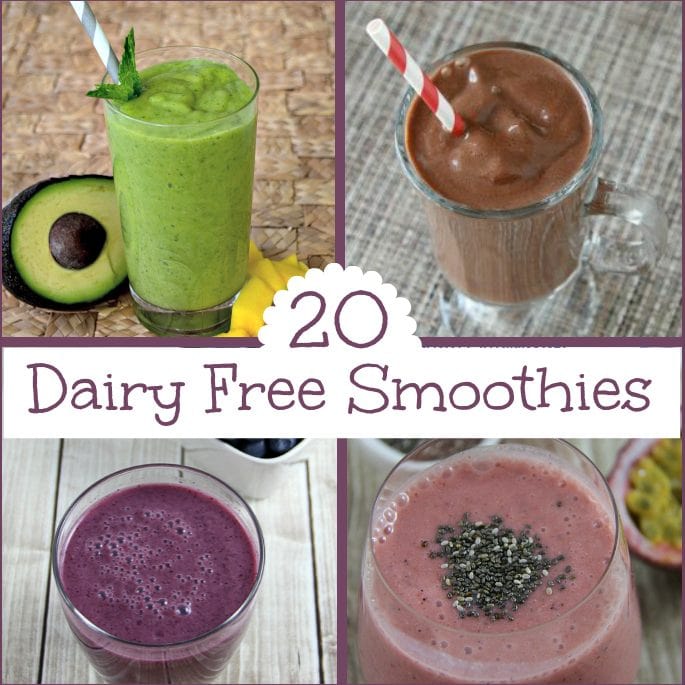 20 Healthy Smoothies that are Dairy Free- Upstate Ramblings