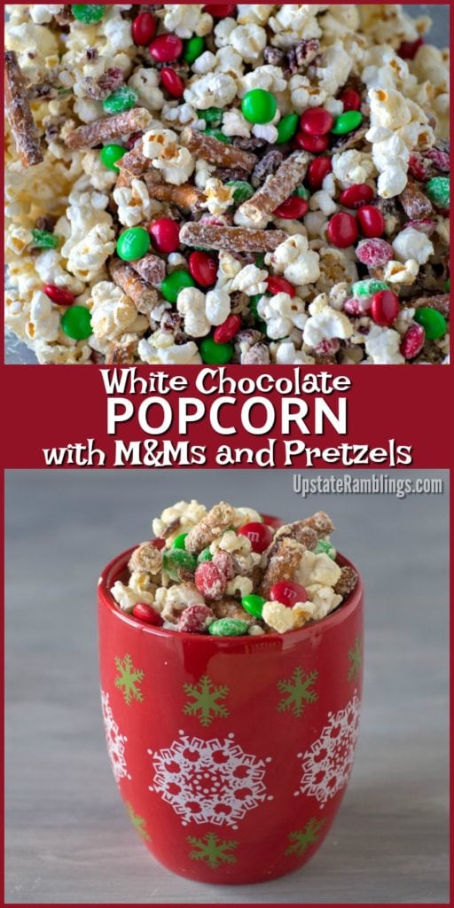 White Chocolate Popcorn with M&Ms - Upstate Ramblings