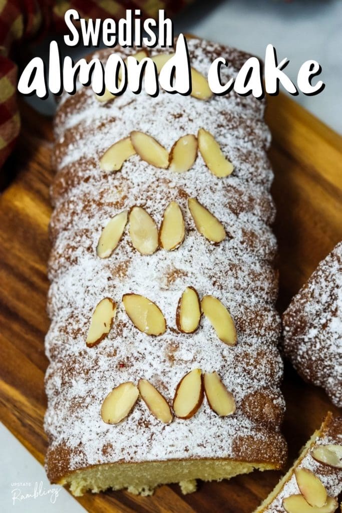 Traditional Swedish Almond Cake - Upstate Ramblings