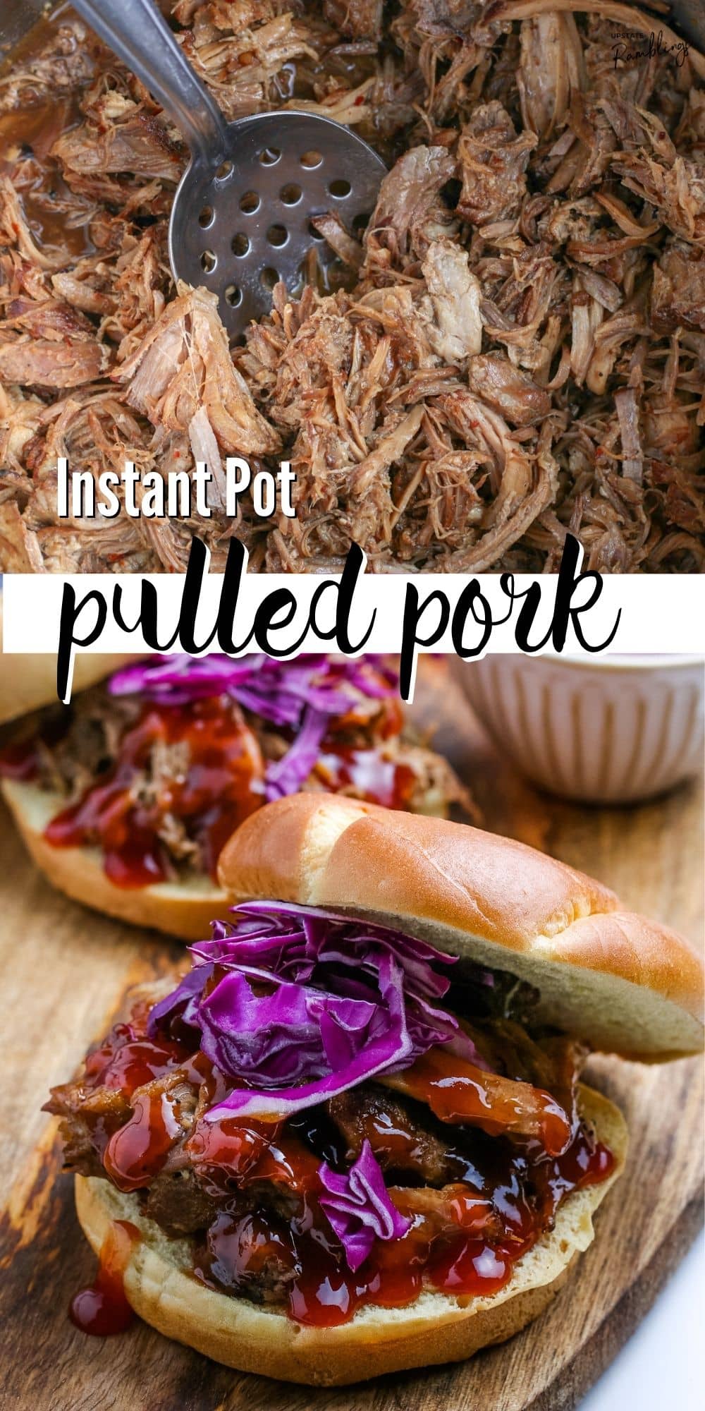 Easy Instant Pot Pulled Pork - Upstate Ramblings