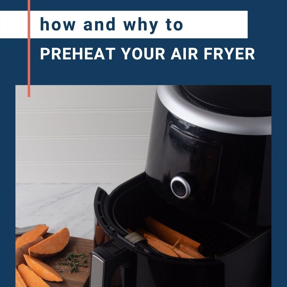 How to Use an Air Fryer: Tips & Instructions