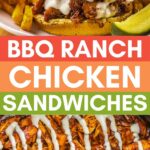 Image of BBQ Ranch Chicken Sandwich with coleslaw and fries, accompanied by text "BBQ Ranch Chicken Sandwiches" and an image of shredded chicken covered in BBQ sauce and ranch dressing.