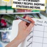 Person writing a meal plan in a notebook with a heading, "Meal Planning on a Budget." The page has a list of days. The poster advertises tips on budget-friendly recipes and shopping strategies.